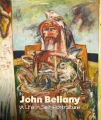 John Bellany : A Life in Self-Portraiture