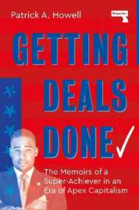 Getting Deals Done : On Super-Achievers and Apex Capitalists