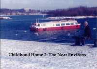 Childhood Home 2 : The Near Environs (2 Juniper)
