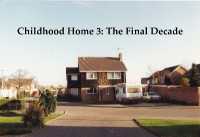 Childhood Home 3 : The Final Decade (2 Juniper)