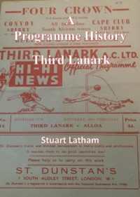 A Programme History - Third Lanark