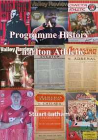 Charlton Athletic a Programme History