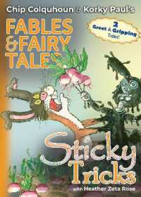 Sticky Tricks (Chip Colquhoun & Korky Paul's Fables & Fairy Tales)