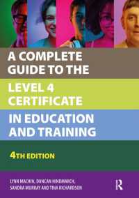 A Complete Guide to the Level 4 Certificate in Education and Training (Further Education) （4TH）