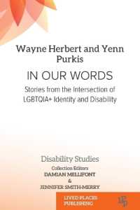 In Our Words : Stories from the Intersection of LGBTQIA+ Identity and Disability (Disability Studies)