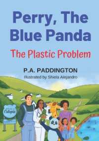Perry, the Blue Panda : The Plastic Problem