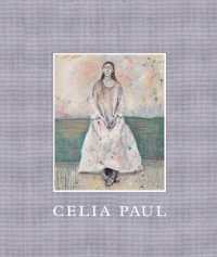 Celia Paul: Works 1975-2025