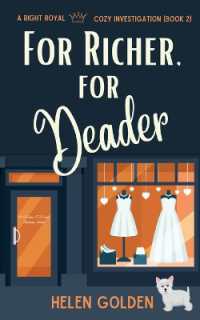 For Richer, for Deader (A Right Royal Cozy Investigation)
