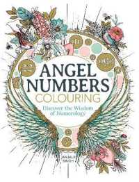 Angel Numbers Colouring : Discover the Wisdom of Numerology