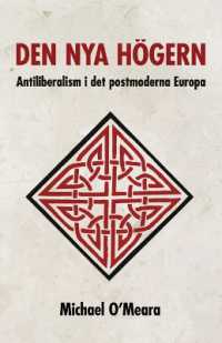 Den nya högern : Antiliberalism i det postmoderna Europa