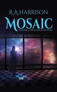 Mosaic (The Caladrius Chronicles)