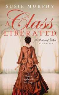 A Class Liberated (Matter of Class)