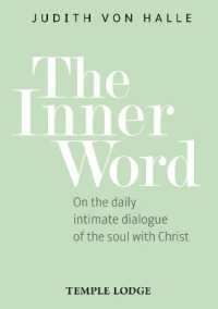 The Inner Word : On the daily intimate dialogue of the soul with Christ