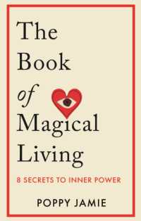 The Book of Magical Living : 8 Secrets to Inner Power