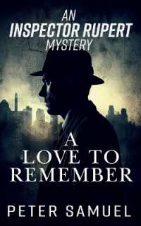 An Inspector Rupert Mystery : A Love to Remember