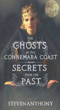 The Ghosts of the Connemara Coast : Secrets from the Past