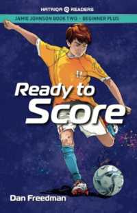 Ready to Score (Jamie Johnson Reader Series)