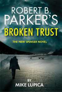 Robert B. Parker's Broken Trust [Spenser #51] (A Spenser Novel)
