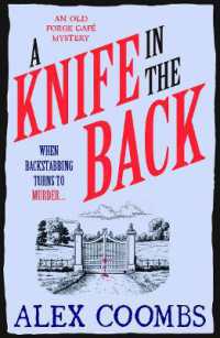 A Knife in the Back : Settle down with a bite to eat and devour this third in the Old Forge Café cosy culinary mystery series! (An Old Forge Café Mystery)