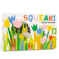 Squeak! （Board Book）