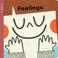 Spring Street All about Us: Feelings (Spring Street) （Board Book）