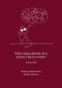 The Challenge of a Dodgy Blind Poet (Book One)