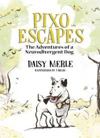 Pixo Escapes : The Adventures of a Neurodivergent Dog