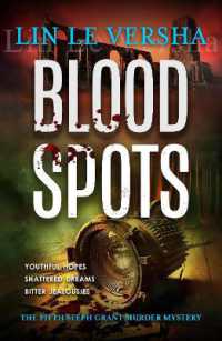 Blood Spots (Steph Grant Murder Mystery)