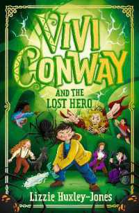 Vivi Conway and the Lost Hero (Vivi Conway)