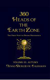 360 Heads of the Earth Zone : The First Step to Divine Providence (Volume 3: Autumn)