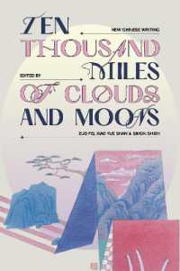 Ten Thousand Miles of Clouds and Moons : New Chinese Writing