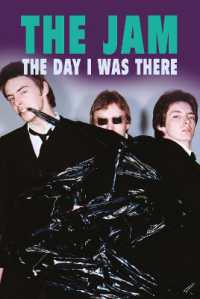 The Jam : The Day I Was There