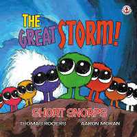 Short Snorps : The Great Storm!