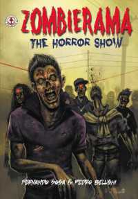 Zombierama : The Horror Show