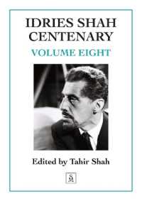 Idries Shah Centenary : Volume Eight