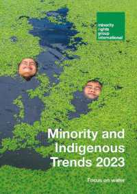 Minority and Indigenous Trends 2023: Focus on Water (Minority and Indigenous Trends)