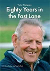 Eighty Years in the Fast Lane