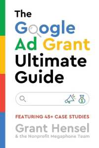 The Google Ad Grant Ultimate Guide : Featuring 45+ Case Studies