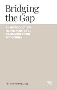 Bridging the Gap : An introduction to intercultural communication with China