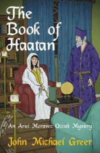 The Book of Haatan : An Ariel Moravec Occult Mystery (The Ariel Moravec Occult Detective Series)