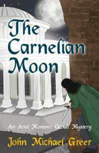 The Carnelian Moon : An Ariel Moravec Occult Mystery (The Ariel Moravec Occult Detective Series)