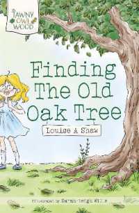 Finding the Old Oak Tree