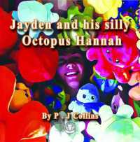 Jayden and his silly Octopus Hannah