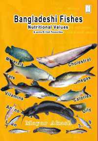 Bangladeshi Fishes Nutritional Values : & some British Favourites