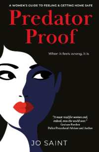 Preditor Proof : A Women's Guide to Feeling & Getting Home Safe