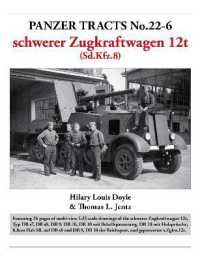 Panzer Tracts No.22-6: schwerer Zugkraftwagen 12t (Sd.Kfz.8)