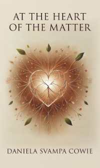 At the Heart of the Matter