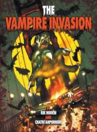 The Vampire Invasion : Graphic Novel