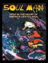 Soul Man : Deep in the Heart of America Lies its Soul