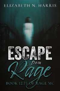 Escape from Rage (Rage Mc)